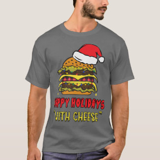 fröhliche Feiertage mit Käse lustige Weihnachtsman T-Shirt