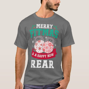 Fröhliche Fitmas und eine glückliche neue hintere  T-Shirt