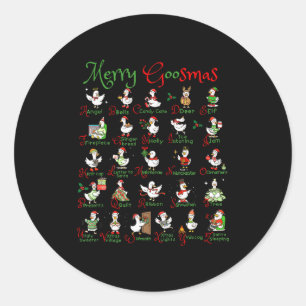 Fröhliche Goosmas Weihnachten Dummer Gans A bis Z  Runder Aufkleber