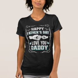 Fröhliche Liebe zum Vater, du Papa T-Shirt
