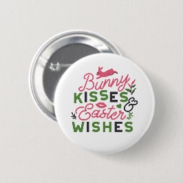 Fröhliche Ostertypografie - Bunny Kisses Button
