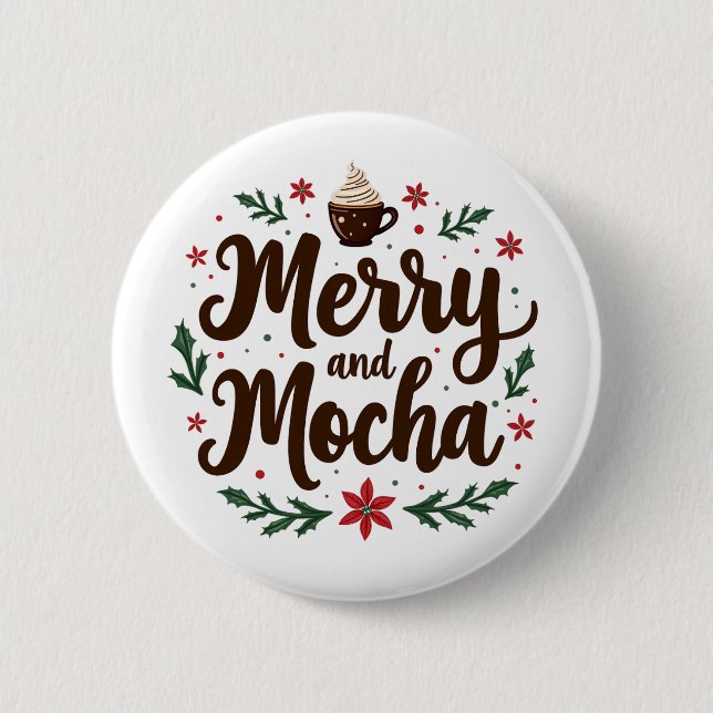 Fröhliche und mocha Drink Weihnachtskaffee Weihnac Button (Vorderseite)