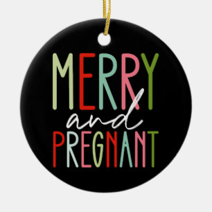 Fröhliche und schwangere Schwangerschaft Weihnacht Keramik Ornament