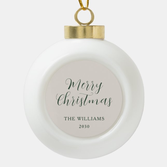 Fröhliche Weihnachten Modernes Drehbuch Beige Gree Keramik Kugel-Ornament (Vorderseite)