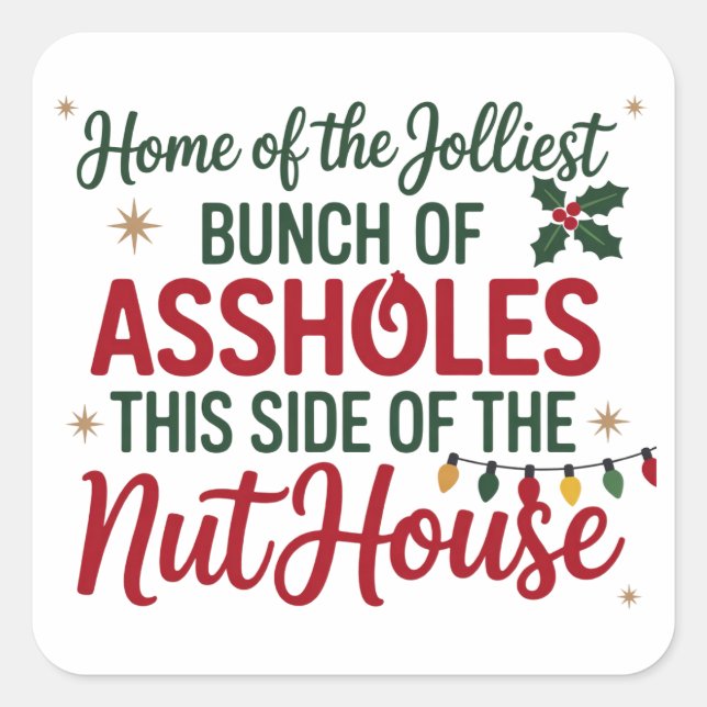 Fröhliche Weihnachten Zuhause des fröhlichsten Xma Quadratischer Aufkleber (Vorderseite)
