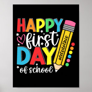 Fröhlicher erster Schultag Bleistift Lehrer Kinder Poster