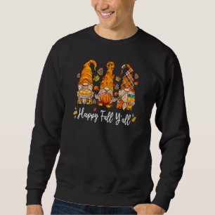Fröhlicher Herbst euch alle Gnom Kürbis LKW Herbst Sweatshirt