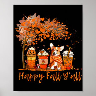 Fröhlicher Herbst euch allen Herbst Corgi Hallowee Poster