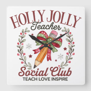 Fröhlicher Lehrer Sozialclub Lehr Liebe Inspiriere Quadratische Wanduhr