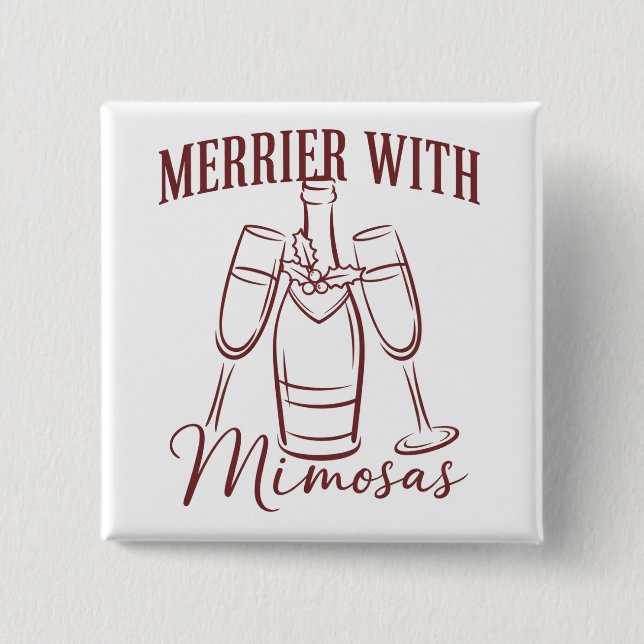 Fröhlicher mit Mimosas Weihnachts-Prosecco-Weinpar Button (Vorderseite)