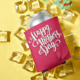 Fröhlicher Muttertag Dosenkühler