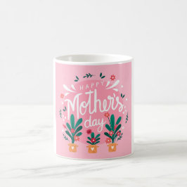 Fröhlicher Muttertag Kaffeetasse