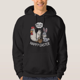 Fröhlicher Osterhase Hase Huhn Nicht schon wieder Hoodie
