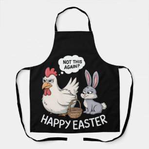 Fröhlicher Osterhase Hase Huhn Nicht schon wieder Schürze