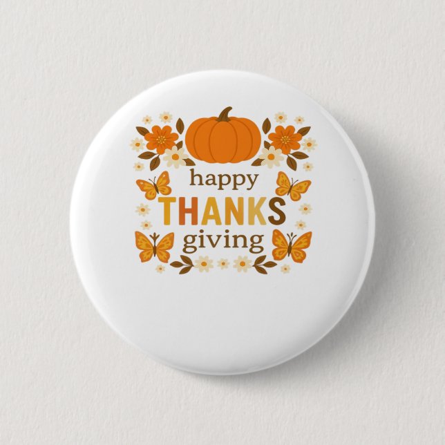 Fröhlicher Thanksgiving Blumenkürbis Klassischer T Button (Vorderseite)