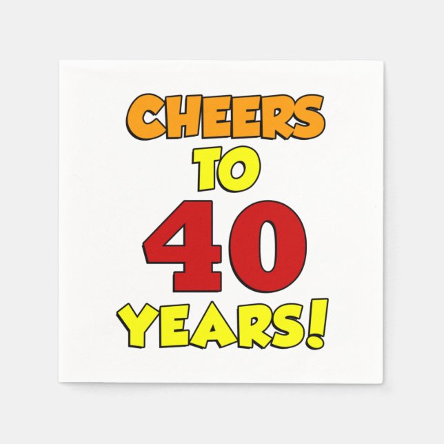 Fröhliches bis 40 Jahre farbiges Party Napkins Serviette (Vorderseite)