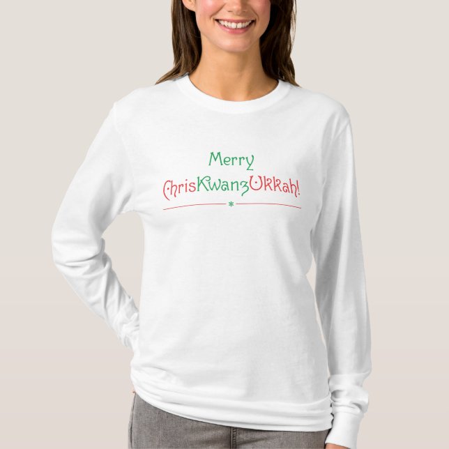 Fröhliches ChrisKwanzUkkah! T-Shirt (Vorderseite)
