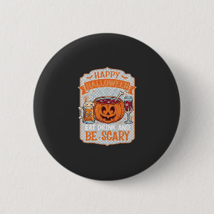 Fröhliches Halloween Essen Trinken Sei Gruselig Kü Button