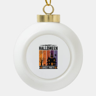 Fröhliches Halloween-Geisterparty-Spookhaus-Shirt Keramik Kugel-Ornament