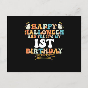 Fröhliches Halloween und ja, es ist mein 1. Geburt Postkarte