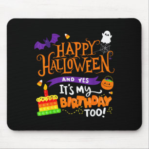 Fröhliches Halloween Und Ja Es Ist Mein Geburtstag Mousepad
