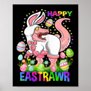 Fröhliches Ostrawr Lustiger T Rex Ostertag Dinosau Poster