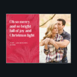 Fröhliches und helles Weihnachtsdesign Feiertagspostkarte<br><div class="desc">Fröhliches und helles Weihnachtsdesign Oh so fröhlich und so hell voller Freude und Weihnachtslicht</div>