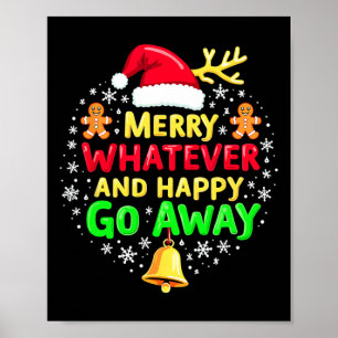 Fröhliches Was-auch-immer Lustiger Weihnachts-Spru Poster