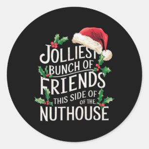 Fröhlichste Gruppe von Freunden Xmas Matching Sarc Runder Aufkleber
