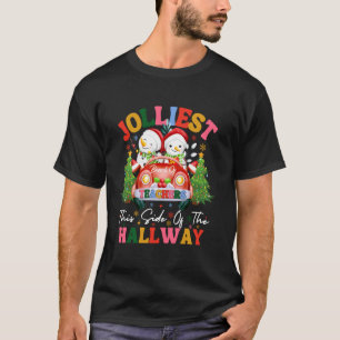 Fröhlichster Haufen Lehrer auf dieser Seite der Di T-Shirt