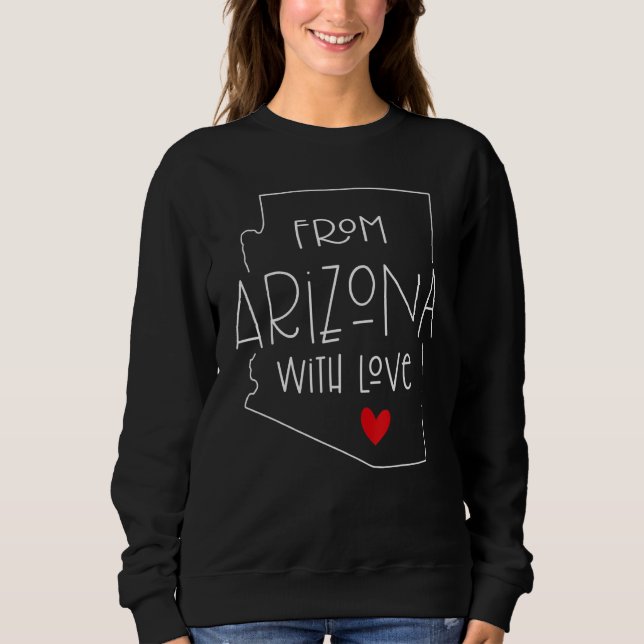From Arizona with love State Map husband wife Vale Sweatshirt (Vorderseite)