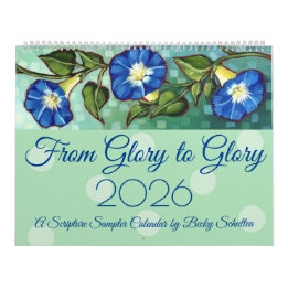 "From Glory to Glory" 2026 Scripture Calendar Kalender
