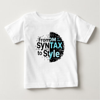 From Tax to Style – Creative Coding Typography. Baby T-shirt