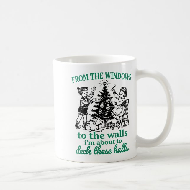 From The Windows To The Walls Funny Christmas Tree Kaffeetasse (Rechts)
