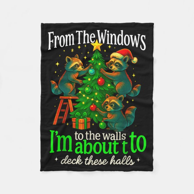 From The Windows To The Walls Raccoon Funny Christ Fleecedecke (Vorderseite)
