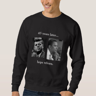 FRONT/BACK JFK/OBAMA/hope wieder Sweatshirt