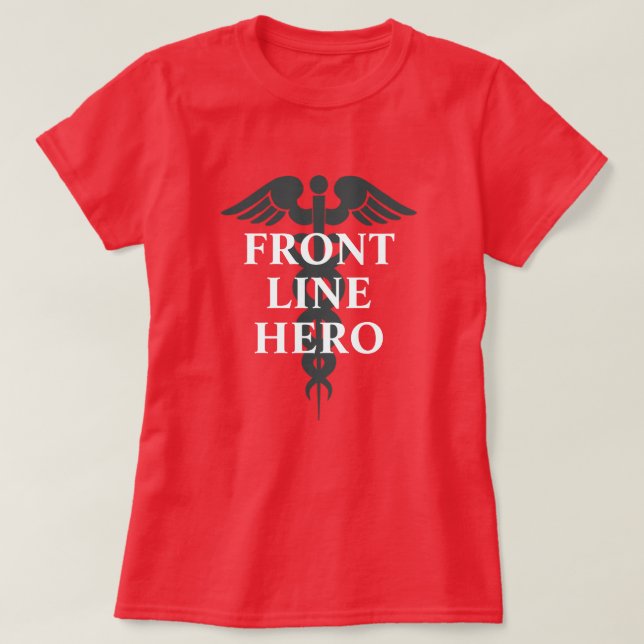 Front Line Hero Coronavirus Pandemie Caduceus T-Shirt (Design vorne)