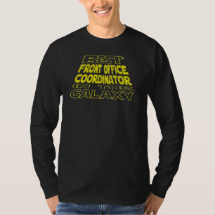 Front Office Koordinator Space Rückseite Design T-Shirt