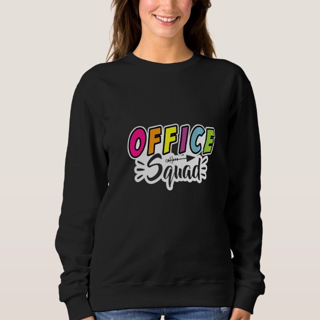 Front Office Squad Schulsekretärin Back To School Sweatshirt (Vorderseite)