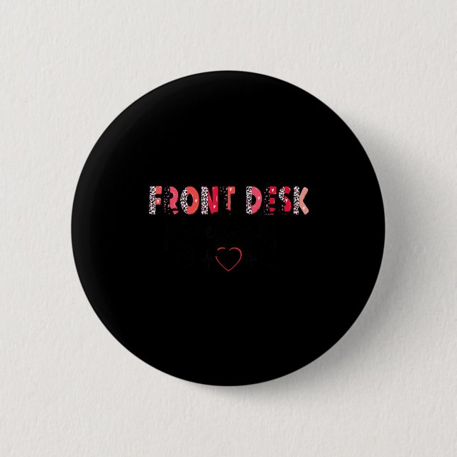 Front Receptionist Desk Valentines Day Hostal Nurs Button (Vorderseite)