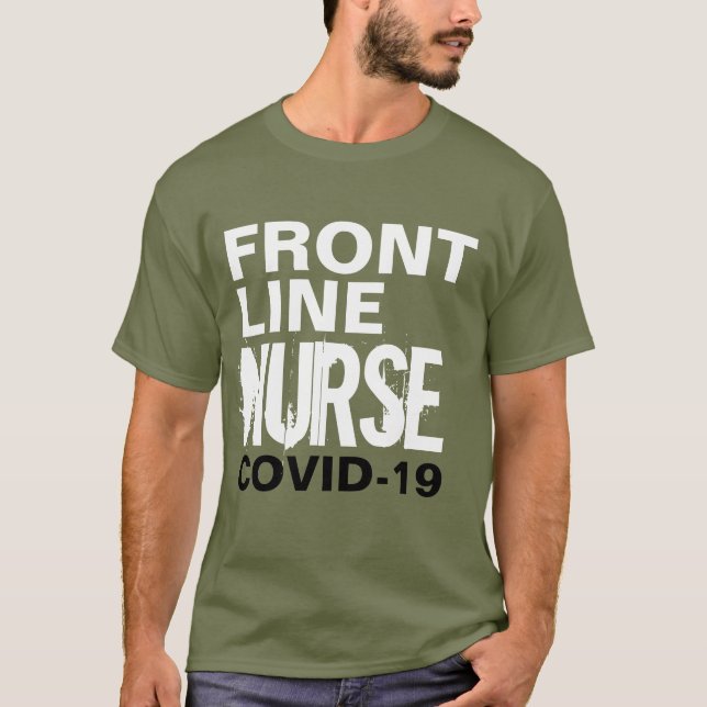 Frontline Nurse Covid 19 Coronavirus Typografie T-Shirt (Vorderseite)