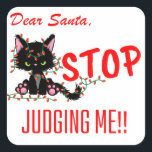 FRONY CHRISTMAS - LIEBE SANTA HÖRT AUF MICH ZU JUD QUADRATISCHER AUFKLEBER<br><div class="desc">FRONY CHRISTMAS - LIEBE SANTA HÖRT AUF MICH ZU JUDGING!!</div>