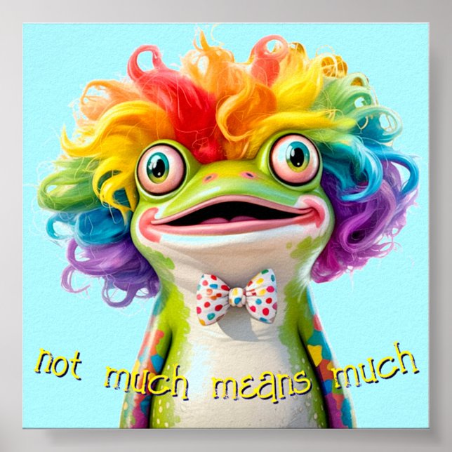 Frosch-Clown-Absurdist-Poster "Nicht viel bedeutet Poster (Vorne)