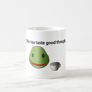 Frosch diese Tee-Geschmack-gute zwar Tasse! Kaffeetasse