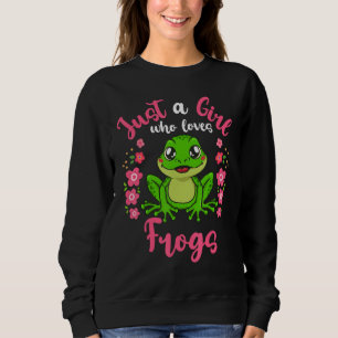 Frosch Einfach ein Mädchen das Frösche liebt Sweatshirt