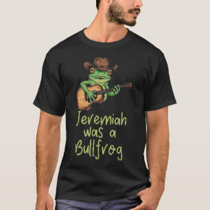 Frosch Gitarre Jeremiah war Bullfrog lustiger Spru T-Shirt