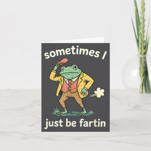 Frosch I Manchmal Furzt Nur Club Karte