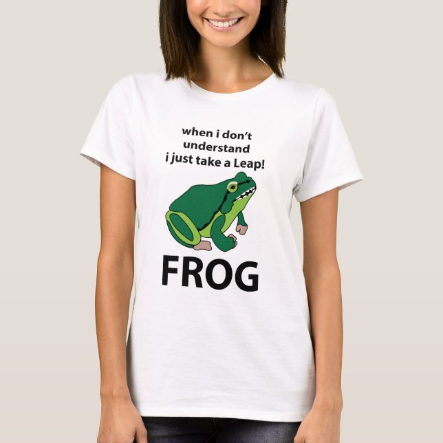 Frosch, ich nehme nur einen Sprung Frosch T-Shirt (Vorderseite)