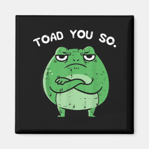 Frosch Kröte Lustiger Spruch Meme Tier Frauen Männ Magnet