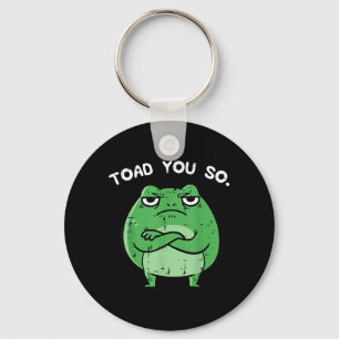Frosch Kröte Lustiger Spruch Meme Tier Frauen Männ Schlüsselanhänger